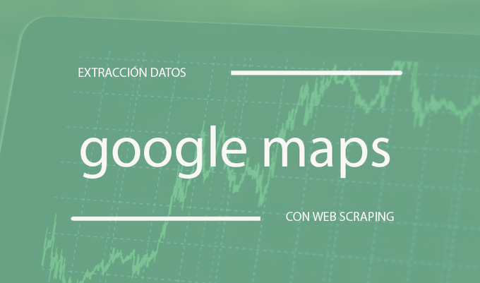 scraping datos google maps